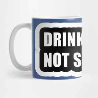 drink water not soda 2 Mug